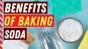 'Baking Soda Benefits for Health - All You Need to Know About Baking Soda Benefits'