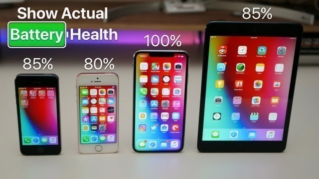 'Show Actual iPhone and iPad Battery Health'