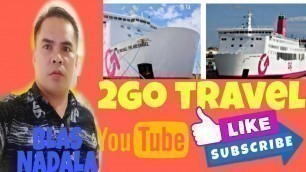 2Go travel day 1