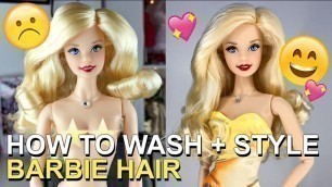 'How To WASH + STYLE Barbie Hair'