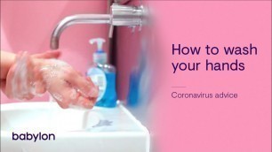 'Coronavirus | How to wash your hands'