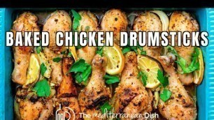 'Baked Lemon Garlic Chicken Drumsticks | The Mediterranean Dish'