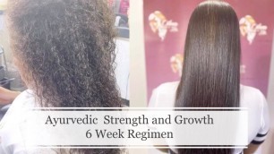 '6 Week Ayurvedic Hair Strengthening and Hair Growth Regimen Course'