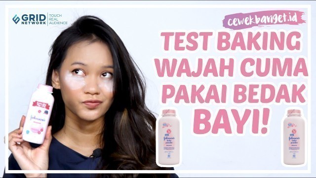 'UJI COBA BAKING WAJAH PAKAI BABY POWDER, HASILNYA GIMANA?!'