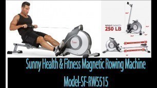 'Sunny Health & Fitness Magnetic Rowing Machine (SF-RW5515) | Product Review Camp'