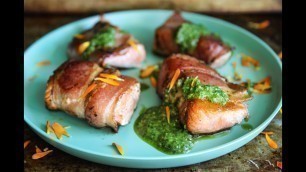 'Keto Bacon Wrapped Salmon with Easy Chimichurri Sauce'