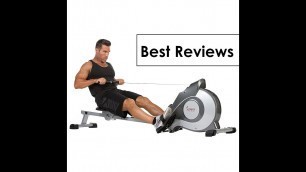 'Sunny Health Fitness SF RW5515 Magnetic Features Review'