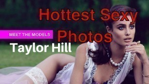 'Taylor Hill Hottest and Sexy Pictures OF Victoria’s Secret Model | ART KID Collection 2021'