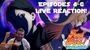 'Saving Erina! Azami Nakiri! - Food Wars! The Third Plate: Episodes 4-6 Live Reaction!'