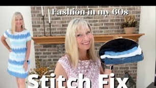 'STITCH FIX / Summer & FALL / Unboxing & Try On / FASHION in my 60s'