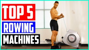 'The 5 Best Magnetic Rowing Machines In 2019 Reviews'