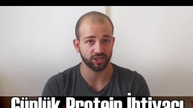 'Günlük Protein İhtiyacı - Günlük  Ne Kadar Protein Almalıyım'