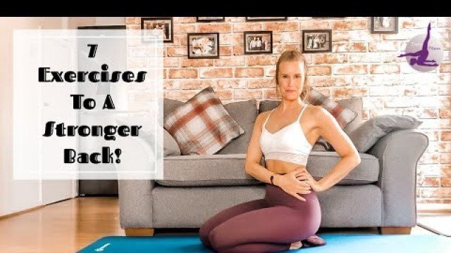 '7 EXERCISES TO A STRONGER BACK | Strong Back Workout | Pilates Home Workout'