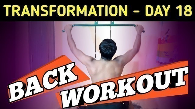 'Back workout || Day 18 ||'