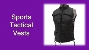 'Top 5 Sports Tactical Vests To Obtain Online'