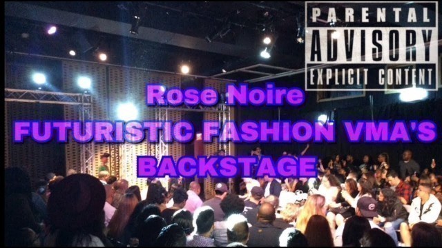 'ROSE NOIRE FUTURISTIC FASHION VMA\'S- Classic Royalty'