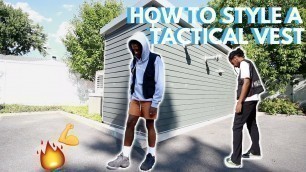 'HOW TO STYLE A TACTICAL VEST ☆'