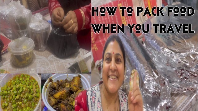 'How to pack food 