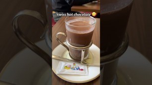 'Swiss hot chocolate experience. #travel #food #chocolate #switzerland'