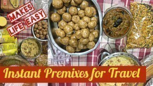 'Instant Travel Premixes | Homemade Premix for Travel | Snacks recipe  | Travel food recipes'