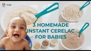 '3 Homemade Instant Cerelac For Babies (for 6+ months baby) | Travel Food For Babies | EP #57'