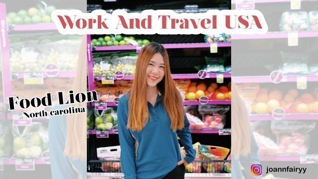 'Work and Travel USA | แชร์ประสบการณ์ Work and Travel Food Lion, NC, USA'