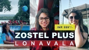 'ZOSTEL PLUS, LONAVLA | Staycation - Vlog #32 | Travel, Food, Cost, More | Budget Friendly Stay'