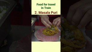 'Top 5 food for traveling in train| best food for traveling| #travel #food #traveling #shorts'