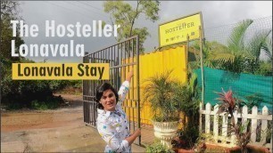 'The Hosteller Lonavala | Lonavala Stay | Trip to Lonavala | Travel Food Stay'