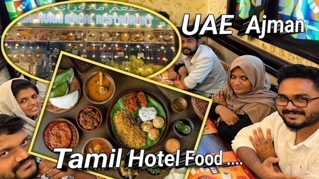 'Tamil Restaurant Food Review in Ajman UAE 