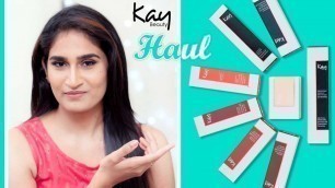 'KAY BEAUTY HAUL | ALL PRODUCTS SWATCHES | FIRST IMPRESSION | MISS BEAUTIFUL'