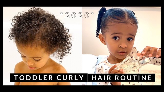 'TODDLER CURLY HAIR ROUTINE | Wash Care & Styling Routine *2020*'