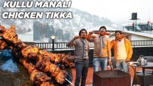 'Spicy Chicken Tikka Recipe amid Snowfall | Manali Travel Food with Jabbar Bhai…'