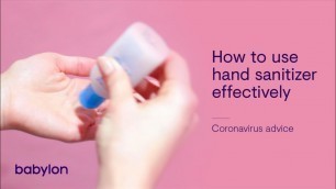 'Coronavirus | How to use hand sanitizer effectively'