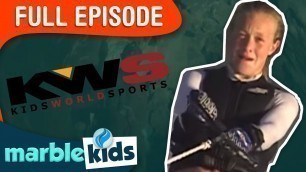 'Kids World Sports - Season 1 - Episode 6 - Erin (Water-skiing) & Maxime (Spelunking)'