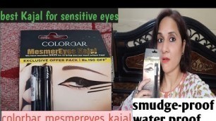 'colorbar mesmereyes kajal worth buy or not honest review 