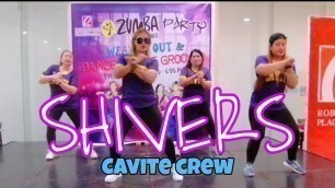 'SHIVERS | ZUMBA DANCE FITNESS | Cavite Crew'