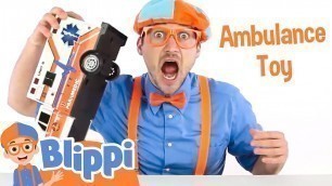 'Learn Colors with an Ambulance Toy | Blippi Full Episodes | Educational Videos for Kids |Blippi Toys'