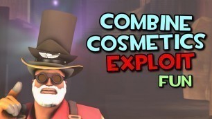 'TF2 Exploit - Combine Cosmetics'