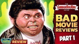 'THE GARBAGE PAIL KIDS BAD MOVIE REVIEW (PART 1) | Double Toasted'