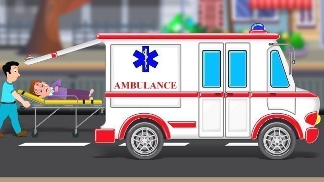 'Ambulance | Formation And Uses | Kids Videos And Games'