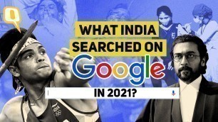 '2021 Year-Ender | What Were India\'s Top Google Searches This Year | The Quint'