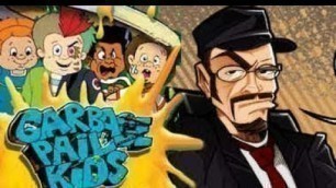 'Garbage Pail Kids – Nostalgia Critic'