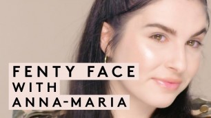 'ANNA MARIA\'S FENTY FACE TUTORIAL | FENTY BEAUTY'