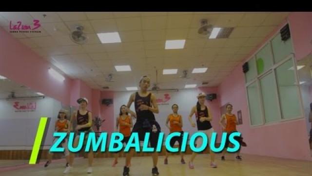 'Zumbalicious | Salsa | Nhảy Zumba | Zumba Fitness Vietnam | Lamita'