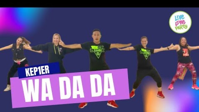 'WADADA by Kep1er | Live Love Party™ | Zumba® | Dance Fitness'