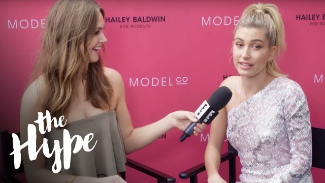 'Hailey Baldwin Chats Beauty, Modelling and Collaborating with ModelCo | The Hype | E!'