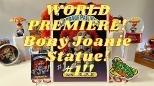 'Garbage Pail Kids! WORLD PREMIERE Bony Joanie Statue!'