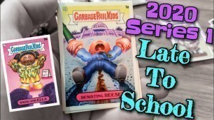 'Garbage Pail Kids - Late To School - 2020 Series 1'