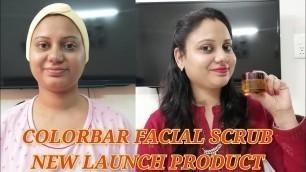 'NEW LAUNCH COLORBAR BLUE LIGHT DEFENSE FACIAL SCRUB REVIEW & DEMO / FOR ALL SKIN TYPES / SKINCARE ||'